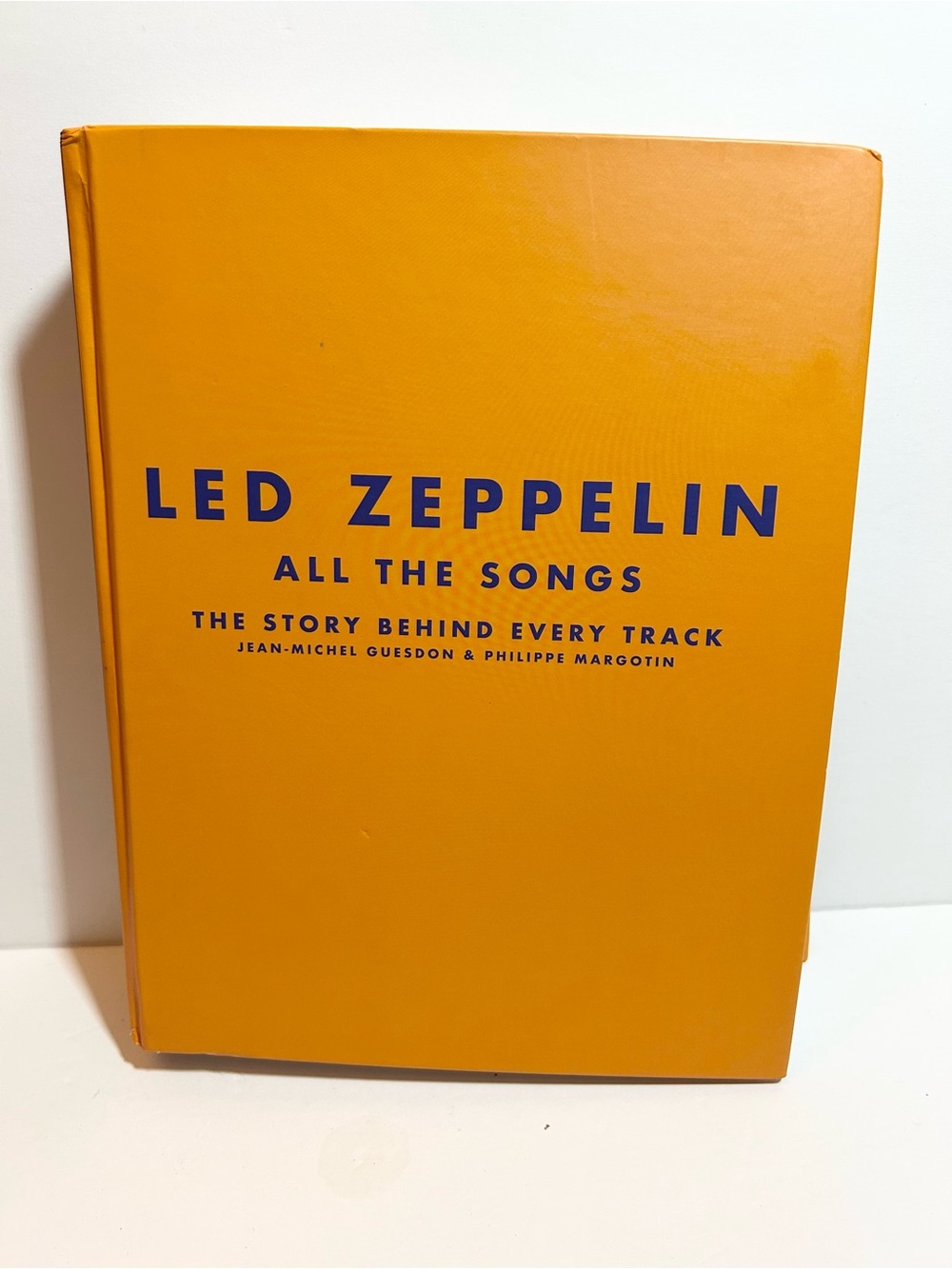 Led Zeppelin All the Songs: The Story Behind Every Track hardcover